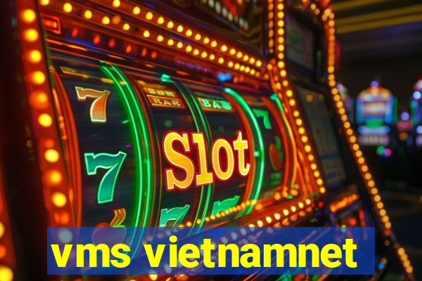 vms vietnamnet