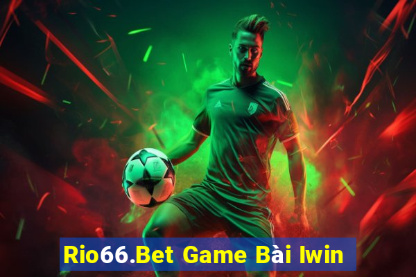 Rio66.Bet Game Bài Iwin