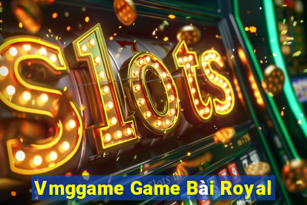 Vmggame Game Bài Royal