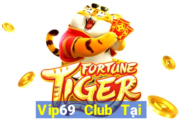 Vip69 Club Tại Game Bài Đổi Thưởng Nạp Bằng Sms