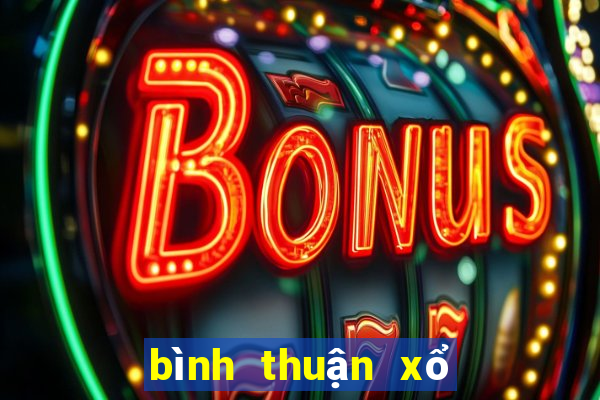 bình thuận xổ số ninh thuận