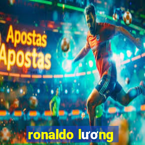 ronaldo lương