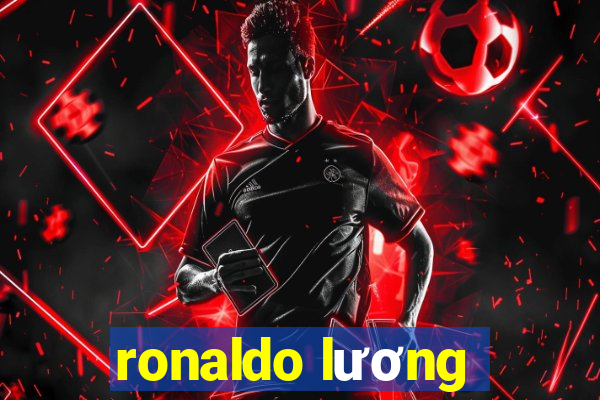 ronaldo lương