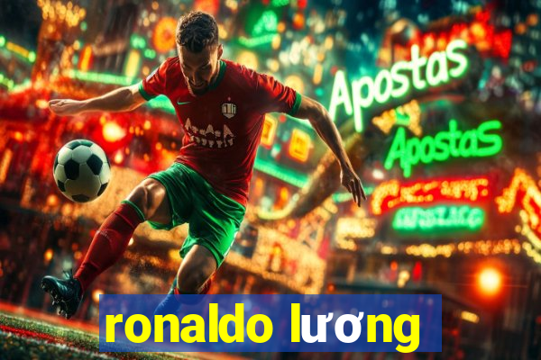 ronaldo lương