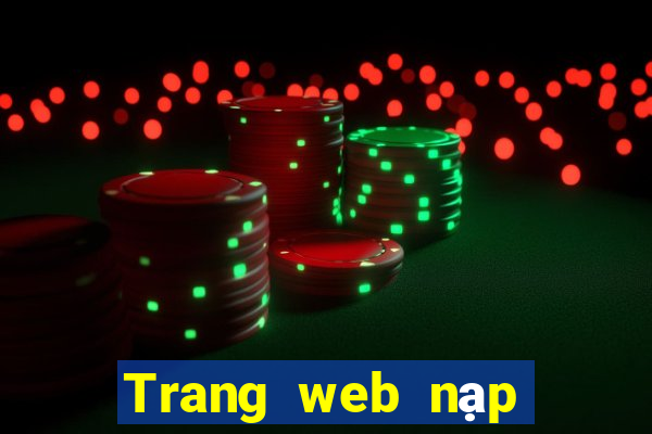 Trang web nạp tiền 365bet