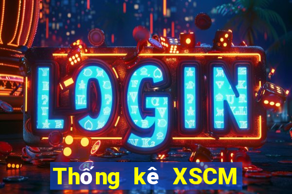 Thống kê XSCM ngày 23