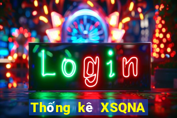 Thống kê XSQNA ngày 8