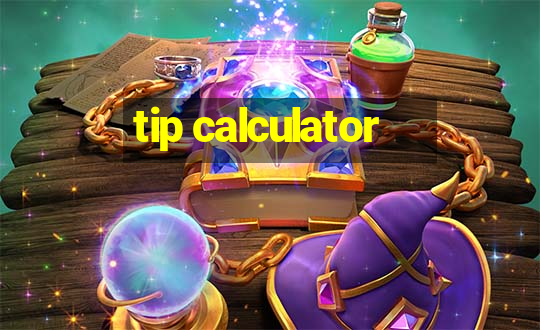 tip calculator