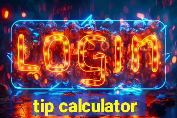 tip calculator