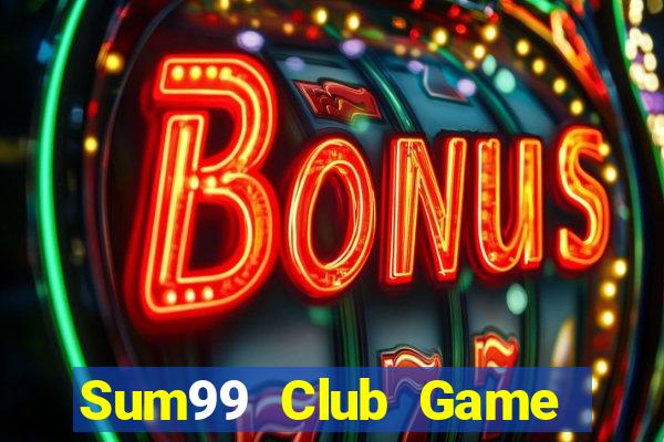 Sum99 Club Game Bài 88 Club Đổi Thưởng