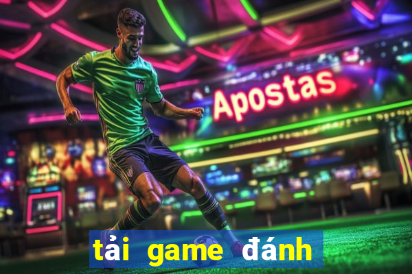 tải game đánh chắn miễn phí