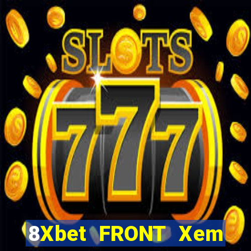 8Xbet FRONT Xem Lục An game bài