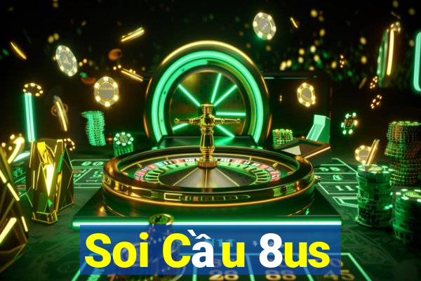 Soi Cầu 8us