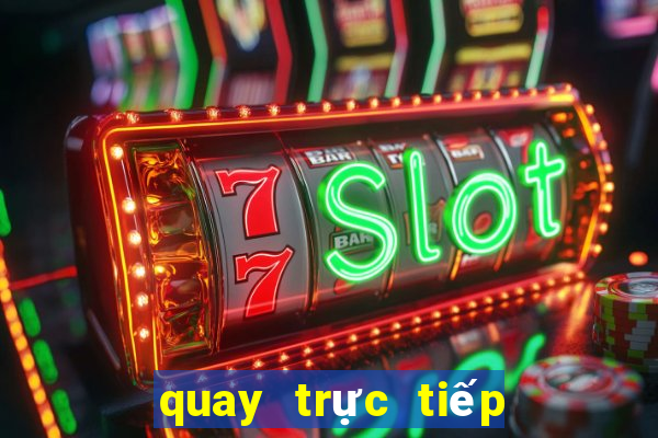 quay trực tiếp kết quả xổ số miền bắc