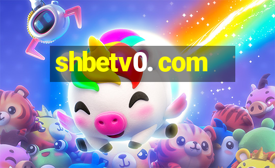 shbetv0. com