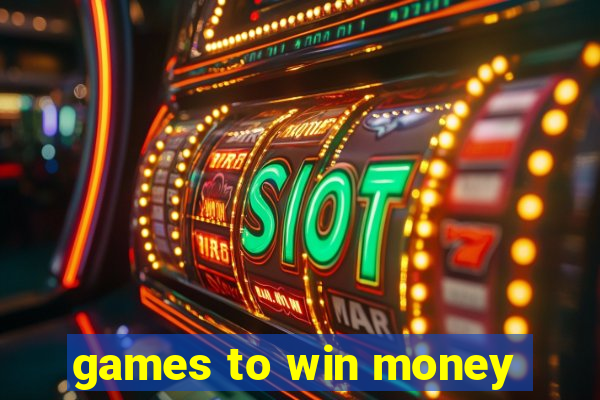 games to win money