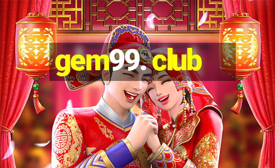 gem99. club