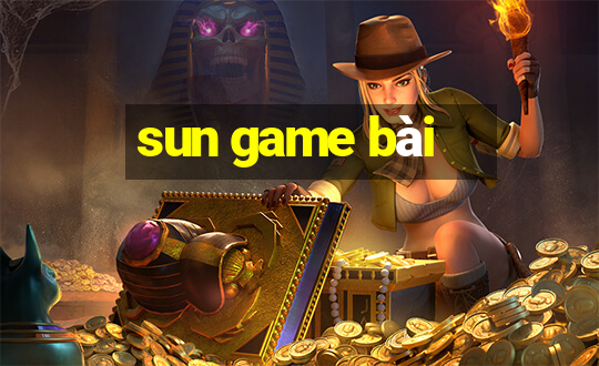 sun game bài