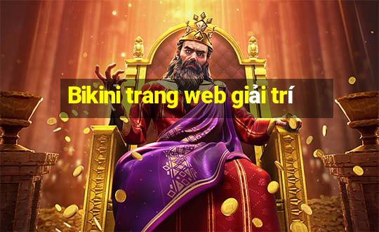 Bikini trang web giải trí