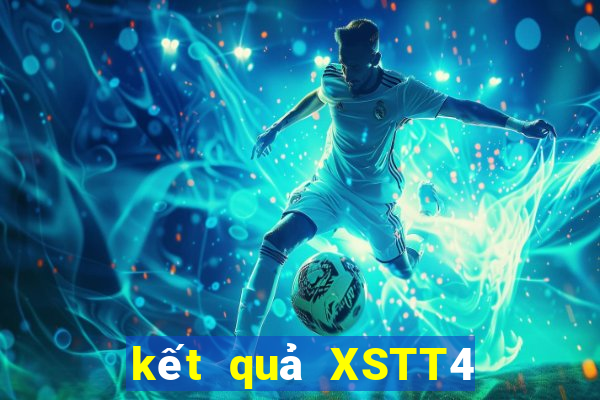 kết quả XSTT4 ngày 7