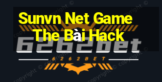 Sunvn Net Game The Bài Hack