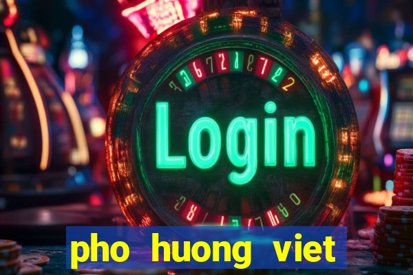 pho huong viet ranchlands menu