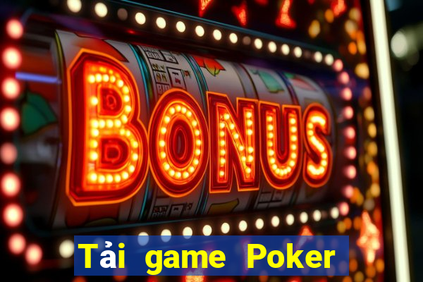 Tải game Poker miễn phí