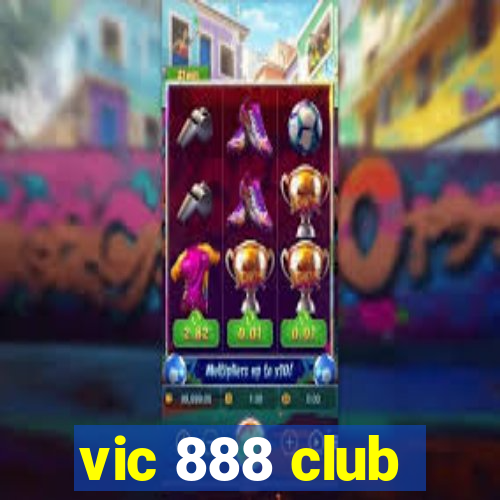 vic 888 club