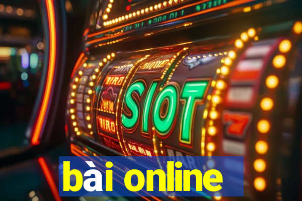 bài online