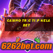 Casino Trực tiếp helabet