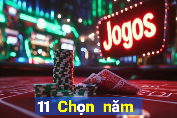 11 Chọn năm 5app Quý Châu