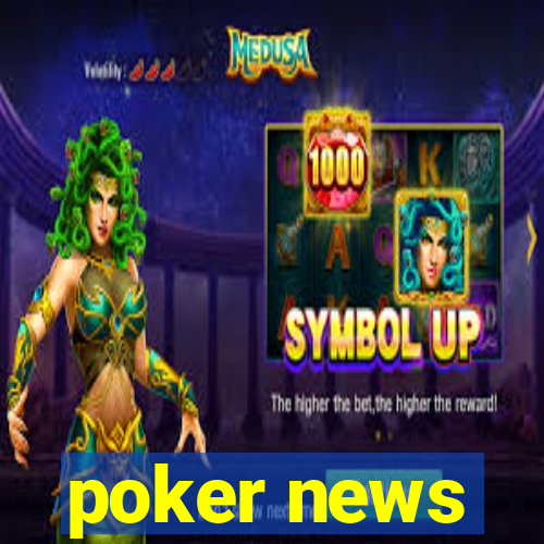 poker news