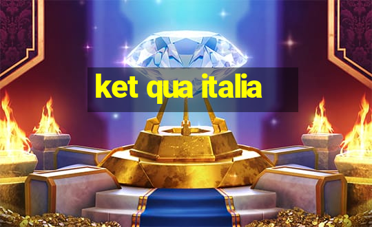 ket qua italia