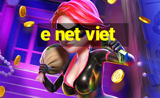 e net viet