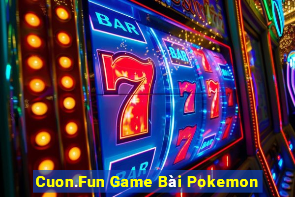 Cuon.Fun Game Bài Pokemon