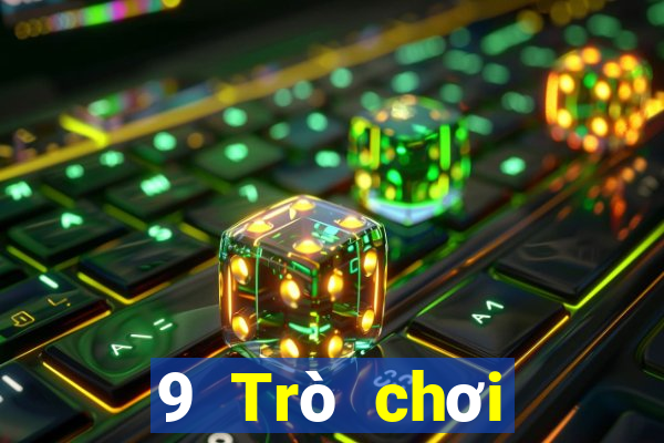 9 Trò chơi giải trí