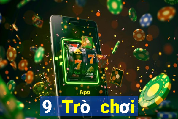 9 Trò chơi giải trí