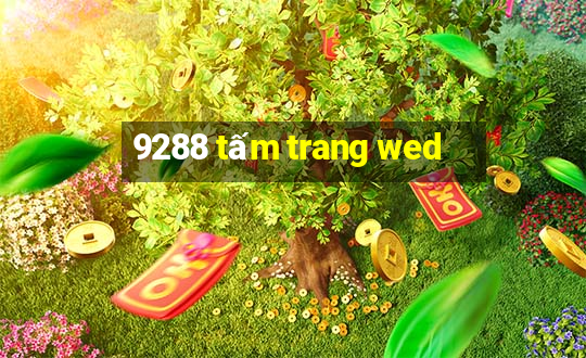 9288 tấm trang wed