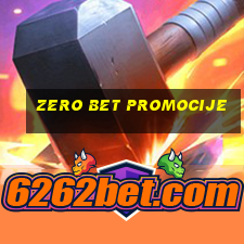 zero bet promocije