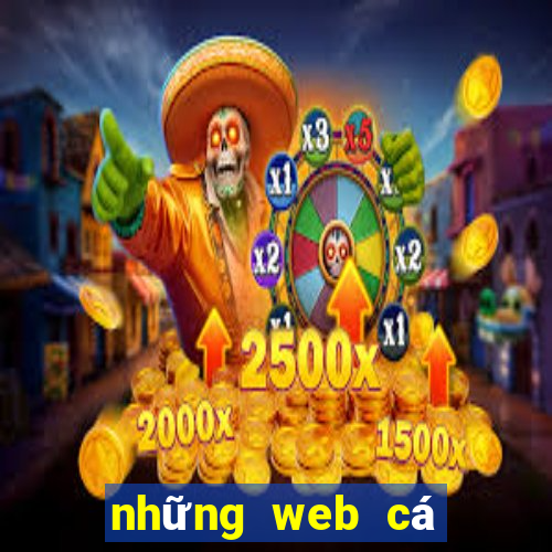 những web cá cược uy tín