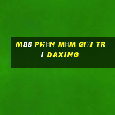 M88 Phần mềm giải trí Daxing