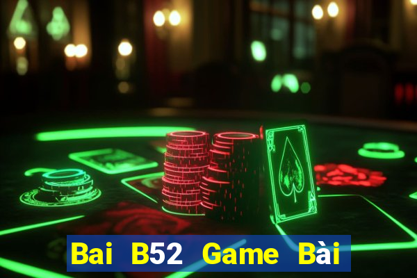 Bai B52 Game Bài Nạp Sms