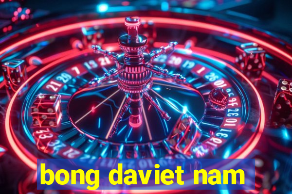 bong daviet nam