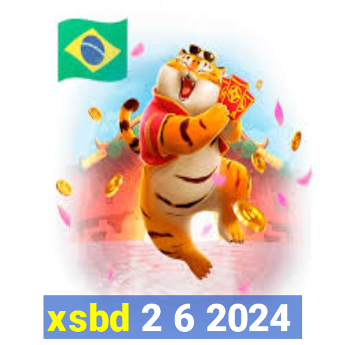 xsbd 2 6 2024