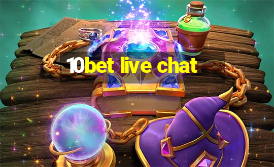 10bet live chat