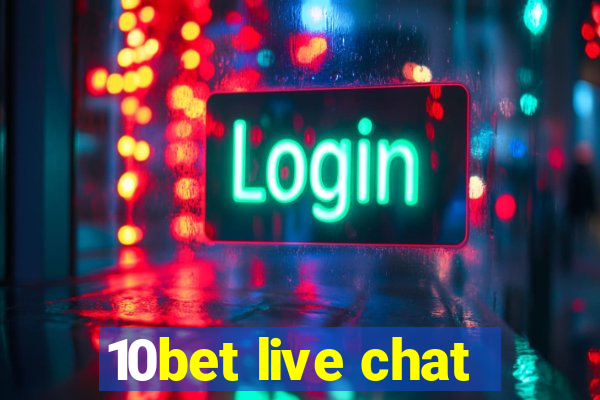 10bet live chat