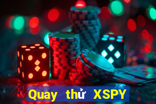 Quay thử XSPY ngày 11