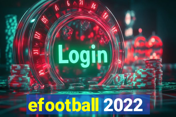 efootball 2022