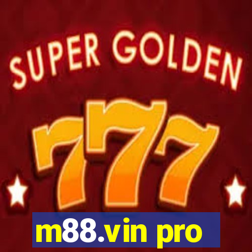 m88.vin pro