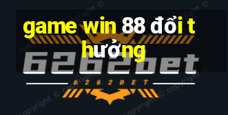 game win 88 đổi thưởng